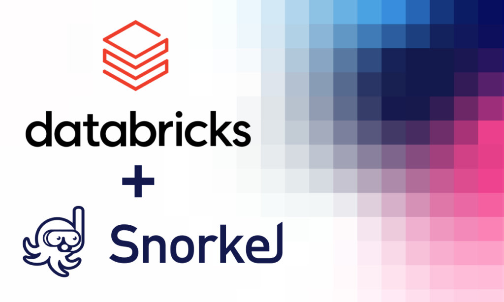 Databricks + Snorkel Flow: integrated, streamlined AI development