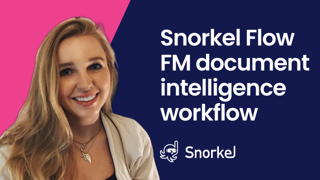 Faster than ever document intelligence with new Snorkel Flow FM-first workflow